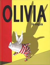 OLIVIA LA ESPIA | 9786071654342 | FALCONER, IAN | Llibreria Drac - Llibreria d'Olot | Comprar llibres en català i castellà online
