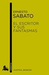 ESCRITOR Y SUS FANTASMAS, EL | 9788432221439 | SABATO, ERNESTO | Llibreria Drac - Llibreria d'Olot | Comprar llibres en català i castellà online