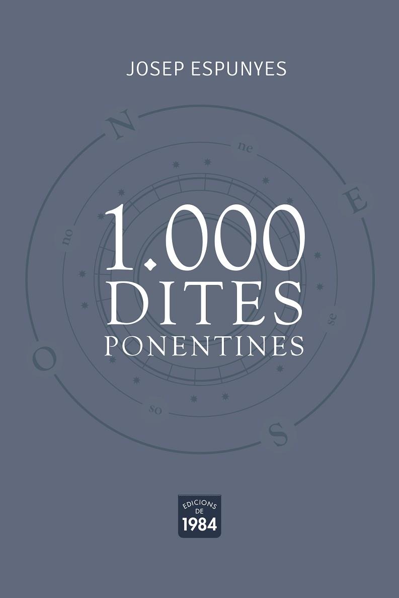 1.000 DITES PONENTINES | 9788418858024 | ESPUNYES, JOSEP | Llibreria Drac - Llibreria d'Olot | Comprar llibres en català i castellà online