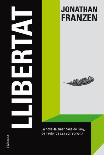LLIBERTAT | 9788466413411 | FRANZEN, JONATHAN | Llibreria Drac - Llibreria d'Olot | Comprar llibres en català i castellà online