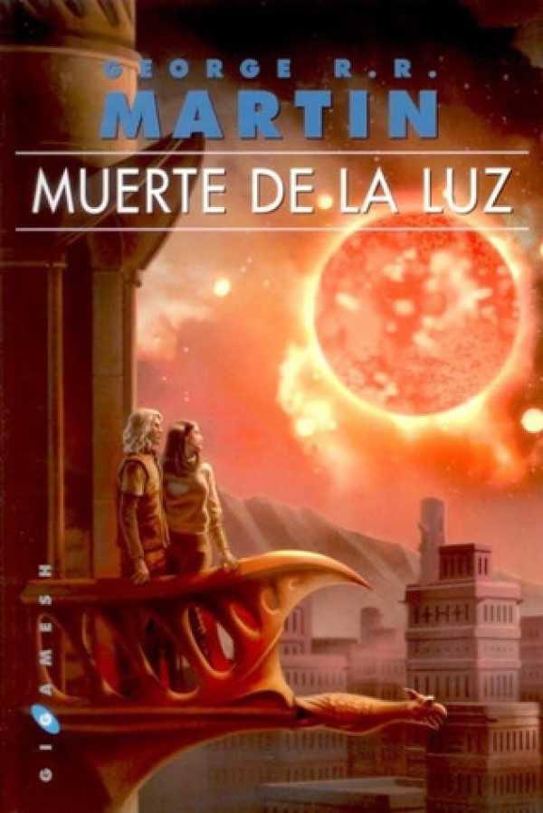 MUERTE DE LA LUZ | 9788416035809 | MARTIN, GEORGE R.R. | Llibreria Drac - Llibreria d'Olot | Comprar llibres en català i castellà online
