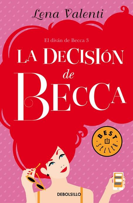 DECISIÓN DE BECCA, LA (EL DIVÁN DE BECCA 3) | 9788466333702 | VALENTI, LENA | Llibreria Drac - Llibreria d'Olot | Comprar llibres en català i castellà online
