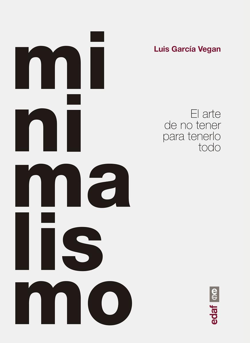 MINIMALISMO | 9788441440821 | GARCÍA, LUIS | Llibreria Drac - Llibreria d'Olot | Comprar llibres en català i castellà online