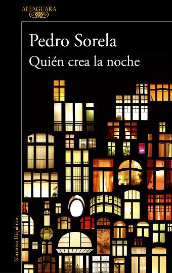 QUIÉN CREA LA NOCHE | 9788420435336 | SORELA, PEDRO | Llibreria Drac - Llibreria d'Olot | Comprar llibres en català i castellà online