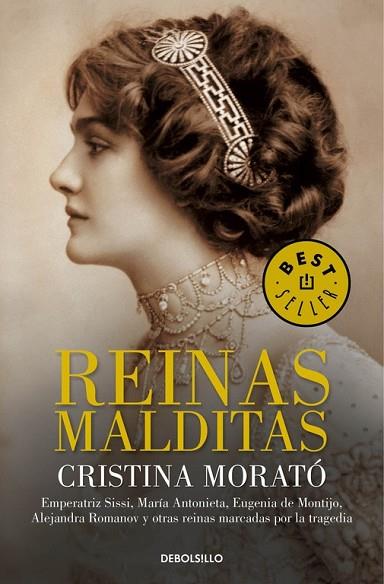 REINAS MALDITAS | 9788490624081 | MORATO, CRISTINA | Llibreria Drac - Librería de Olot | Comprar libros en catalán y castellano online