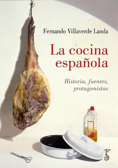 COCINA ESPAÑOLA, LA | 9788419018342 | VILLAVERDE, FERNANDO | Llibreria Drac - Llibreria d'Olot | Comprar llibres en català i castellà online