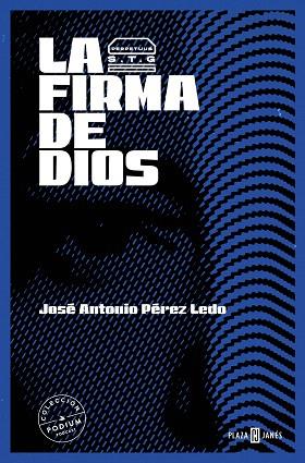 FIRMA DE DIOS, LA | 9788401032950 | PÉREZ LEDO, JOSÉ ANTONIO | Llibreria Drac - Llibreria d'Olot | Comprar llibres en català i castellà online