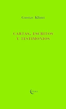 CARTAS ESCRITOS Y TESTIMONIOS | 9788412107586 | KLIMT, GUSTAV | Llibreria Drac - Llibreria d'Olot | Comprar llibres en català i castellà online