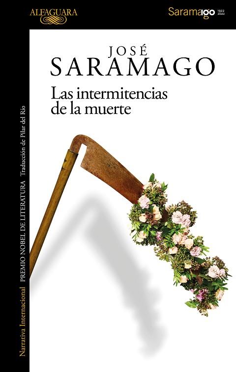 INTERMITENCIAS DE LA MUERTE, LAS | 9788420461748 | SARAMAGO, JOSÉ | Llibreria Drac - Llibreria d'Olot | Comprar llibres en català i castellà online