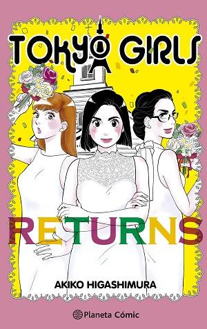 TOKYO GIRLS RETURNS | 9788411611596 | HIGASHIMURA, AKIKO | Llibreria Drac - Llibreria d'Olot | Comprar llibres en català i castellà online