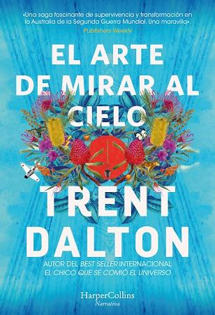 ARTE DE MIRAR AL CIELO, EL | 9788491398639 | DALTON, TRENT | Llibreria Drac - Llibreria d'Olot | Comprar llibres en català i castellà online