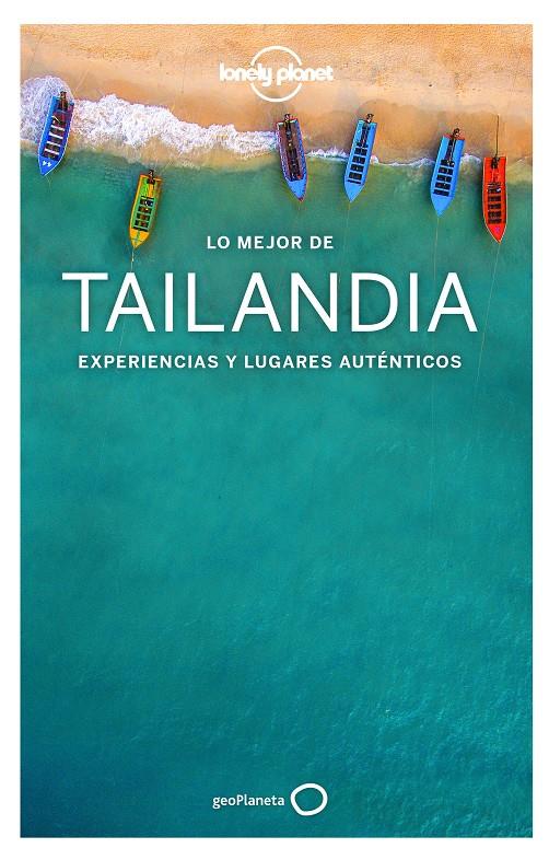 LO MEJOR DE TAILANDIA 2019 (LONELY PLANET) | 9788408193005 | AA.DD. | Llibreria Drac - Librería de Olot | Comprar libros en catalán y castellano online