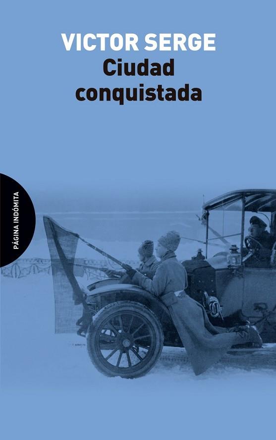 CIUDAD CONQUISTADA | 9788494481697 | SERGE, VICTOR | Llibreria Drac - Llibreria d'Olot | Comprar llibres en català i castellà online