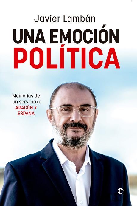 EMOCIÓN POLÍTICA, UNA | 9788413848068 | LAMBÁN, JAVIER | Llibreria Drac - Librería de Olot | Comprar libros en catalán y castellano online