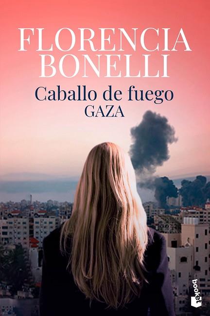 GAZA (CABALLO DE FUEGO 3) | 9788408260608 | BONELLI, FLORENCIA | Llibreria Drac - Llibreria d'Olot | Comprar llibres en català i castellà online
