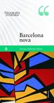 BARCELONA NOVA | 9788498093001 | SOLDEVILA, LLORENÇ  | Llibreria Drac - Llibreria d'Olot | Comprar llibres en català i castellà online