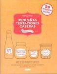 PEQUEÑAS TENTACIONES CASERAS | 9788475568850 | PAYANY, ESTÉRELLE | Llibreria Drac - Llibreria d'Olot | Comprar llibres en català i castellà online