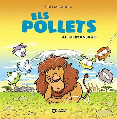 POLLETS AL KILIMANJARO, ELS | 9788448951733 | GARCÍA, CHEMA | Llibreria Drac - Llibreria d'Olot | Comprar llibres en català i castellà online