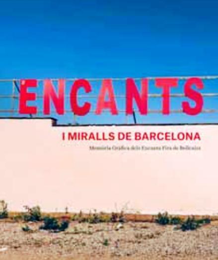 ENCANTS I MIRALLS DE BARCELONA | 9788491562788 | VARGAS, RAFAEL | Llibreria Drac - Librería de Olot | Comprar libros en catalán y castellano online