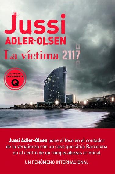 VICTIMA 2117, LA | 9788417708856 | ADLER-OLSEN, JUSSI | Llibreria Drac - Llibreria d'Olot | Comprar llibres en català i castellà online