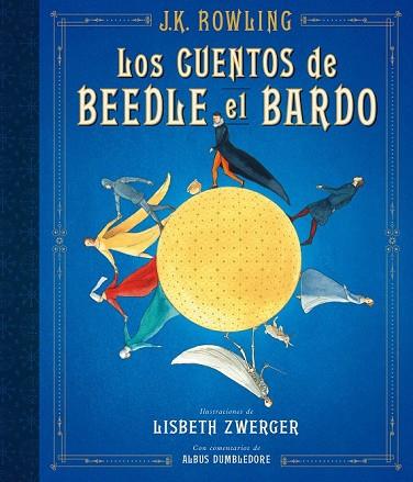 CUENTOS DE BEEDLE EL BARDO, LOS | 9788498388831 | ROWLING, J. K. | Llibreria Drac - Llibreria d'Olot | Comprar llibres en català i castellà online