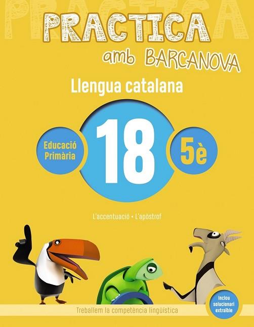 LLENGUA CATALANA 18 (PRACTICA AMB BVARCANOVA 5E) | 9788448945190 | AA.DD. | Llibreria Drac - Librería de Olot | Comprar libros en catalán y castellano online