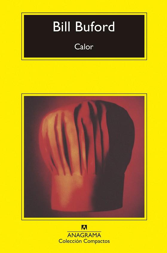 CALOR | 9788433961013 | BUFORD, BILL | Llibreria Drac - Llibreria d'Olot | Comprar llibres en català i castellà online