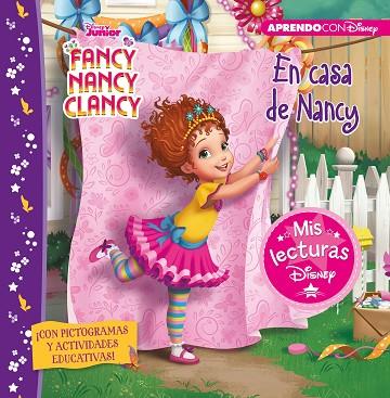EN CASA DE FANCY NANCY (MIS LECTURAS DISNEY) | 9788417630553 | DISNEY | Llibreria Drac - Llibreria d'Olot | Comprar llibres en català i castellà online