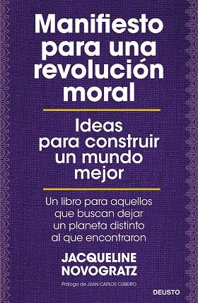 MANIFIESTO PARA UNA REVOLUCIÓN MORAL | 9788423431953 | NOVOGRATZ, JACQUELINE | Llibreria Drac - Llibreria d'Olot | Comprar llibres en català i castellà online
