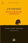 ESCENES DE LA VIDA A PROVÍNCIES | 9788429769869 | COETZEE, J.M. | Llibreria Drac - Llibreria d'Olot | Comprar llibres en català i castellà online