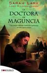 DOCTORA DE MAGUNCIA, LA | 9788415140702 | JORDAN, RICARDA ( SARA LARK) | Llibreria Drac - Llibreria d'Olot | Comprar llibres en català i castellà online