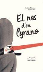 NAS D'EN CYRANO, EL | 9788415315537 | MAINCENT, GERALDINE | Llibreria Drac - Llibreria d'Olot | Comprar llibres en català i castellà online
