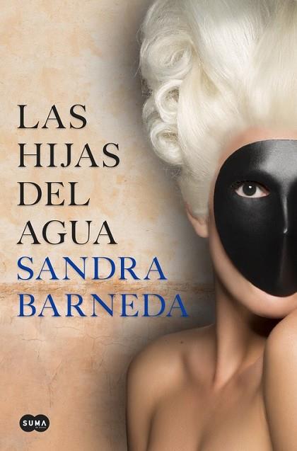 HIJAS DEL AGUA, LAS | 9788491292142 | BARNEDA, SANDRA | Llibreria Drac - Llibreria d'Olot | Comprar llibres en català i castellà online