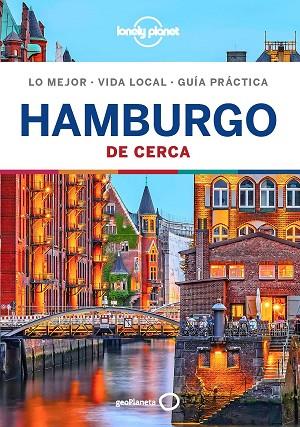 HAMBURGO DE CERCA 2019 (LONELY PLANET) | 9788408205012 | HAM, ANTHONY | Llibreria Drac - Llibreria d'Olot | Comprar llibres en català i castellà online
