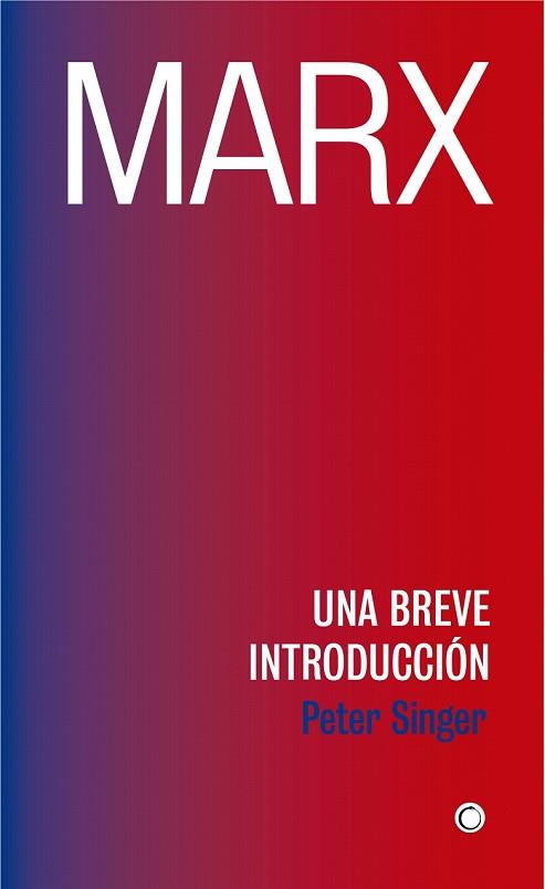 MARX | 9788494886027 | SINGER, PETER | Llibreria Drac - Librería de Olot | Comprar libros en catalán y castellano online