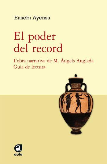 PODER DEL RECORD, EL | 9788492672127 | AYENSA, EUSEBI | Llibreria Drac - Llibreria d'Olot | Comprar llibres en català i castellà online