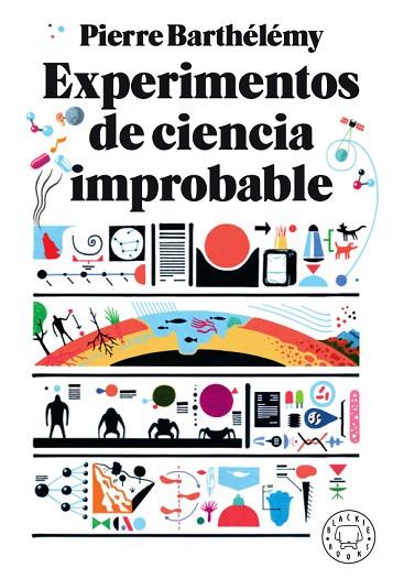 EXPERIMENTOS DE CIENCIA IMPROBABLE | 9788417552206 | BARTHÉLÉMY, PIERRE | Llibreria Drac - Llibreria d'Olot | Comprar llibres en català i castellà online