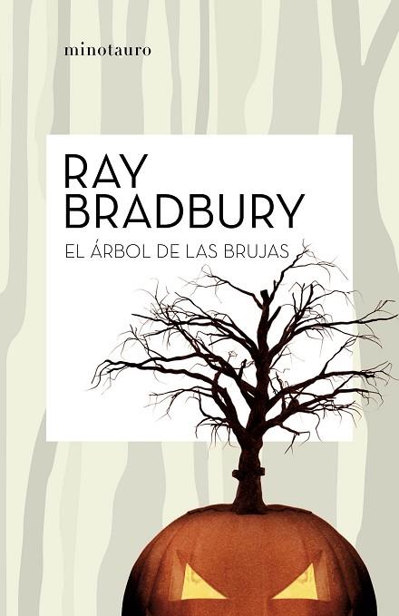 ÁRBOL DE LAS BRUJAS, EL | 9788445007204 | BRADBURY, RAY | Llibreria Drac - Librería de Olot | Comprar libros en catalán y castellano online