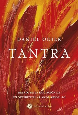 TANTRA | 9788419350114 | ODIER, DANIEL | Llibreria Drac - Librería de Olot | Comprar libros en catalán y castellano online