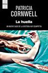 HUELLA, LA  | 9788490066553 | CORNWELL, PATRICIA | Llibreria Drac - Llibreria d'Olot | Comprar llibres en català i castellà online