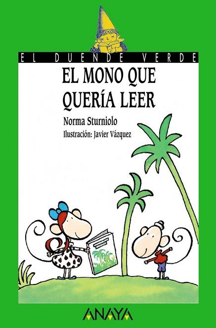 MONO QUE QUERIA LEER, EL | 9788420790527 | STURNIOLO, NORMA | Llibreria Drac - Llibreria d'Olot | Comprar llibres en català i castellà online