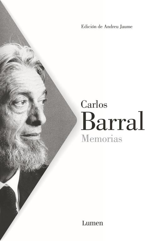 MEMORIAS CARLOS BARRAL | 9788426421685 | BARRAL, CARLOS | Llibreria Drac - Llibreria d'Olot | Comprar llibres en català i castellà online