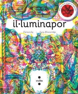 IL·LUMINAPOR | 9788466146791 | BROWNRIDGE, LUCY | Llibreria Drac - Llibreria d'Olot | Comprar llibres en català i castellà online