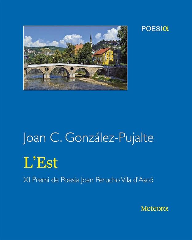 EST, L' | 9788494654145 | GONZÁLEZ PUJALTE, JOAN CARLES | Llibreria Drac - Librería de Olot | Comprar libros en catalán y castellano online