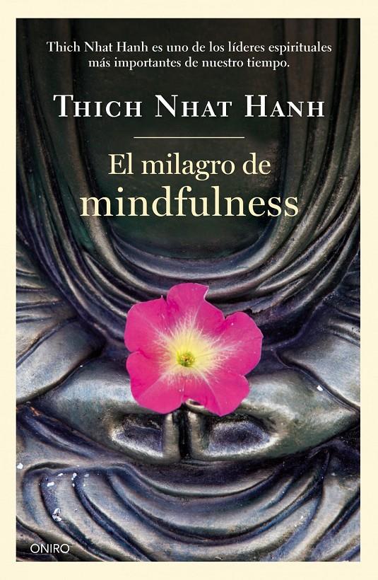 MILAGRO DE MINDFULNESS, EL | 9788497547659 | NHAT, THICH  | Llibreria Drac - Llibreria d'Olot | Comprar llibres en català i castellà online