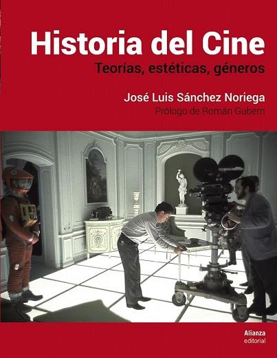HISTORIA DEL CINE | 9788491812036 | SÁNCHEZ, JOSÉ LUIS | Llibreria Drac - Llibreria d'Olot | Comprar llibres en català i castellà online