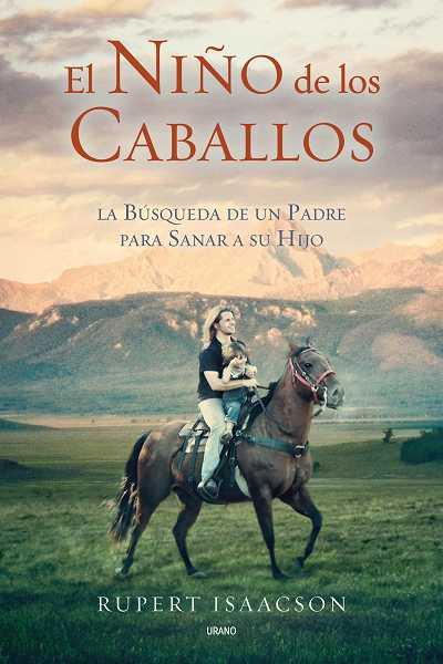 NIÑO DE LOS CABALLOS, EL | 9788479537043 | ISAACSON, RUPERT | Llibreria Drac - Llibreria d'Olot | Comprar llibres en català i castellà online