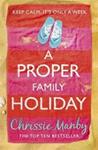A PROPER FAMILY HOLIDAY | 9781444742732 | MANBY, CHRISSIE | Llibreria Drac - Llibreria d'Olot | Comprar llibres en català i castellà online