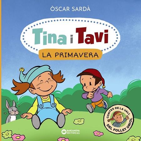 TINA I TAVI. LA PRIMAVERA | 9788448959364 | SARDÀ, ÒSCAR | Llibreria Drac - Llibreria d'Olot | Comprar llibres en català i castellà online