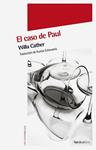 CASO DE PAUL, EL | 9788492683277 | CATHER, WILLA | Llibreria Drac - Llibreria d'Olot | Comprar llibres en català i castellà online